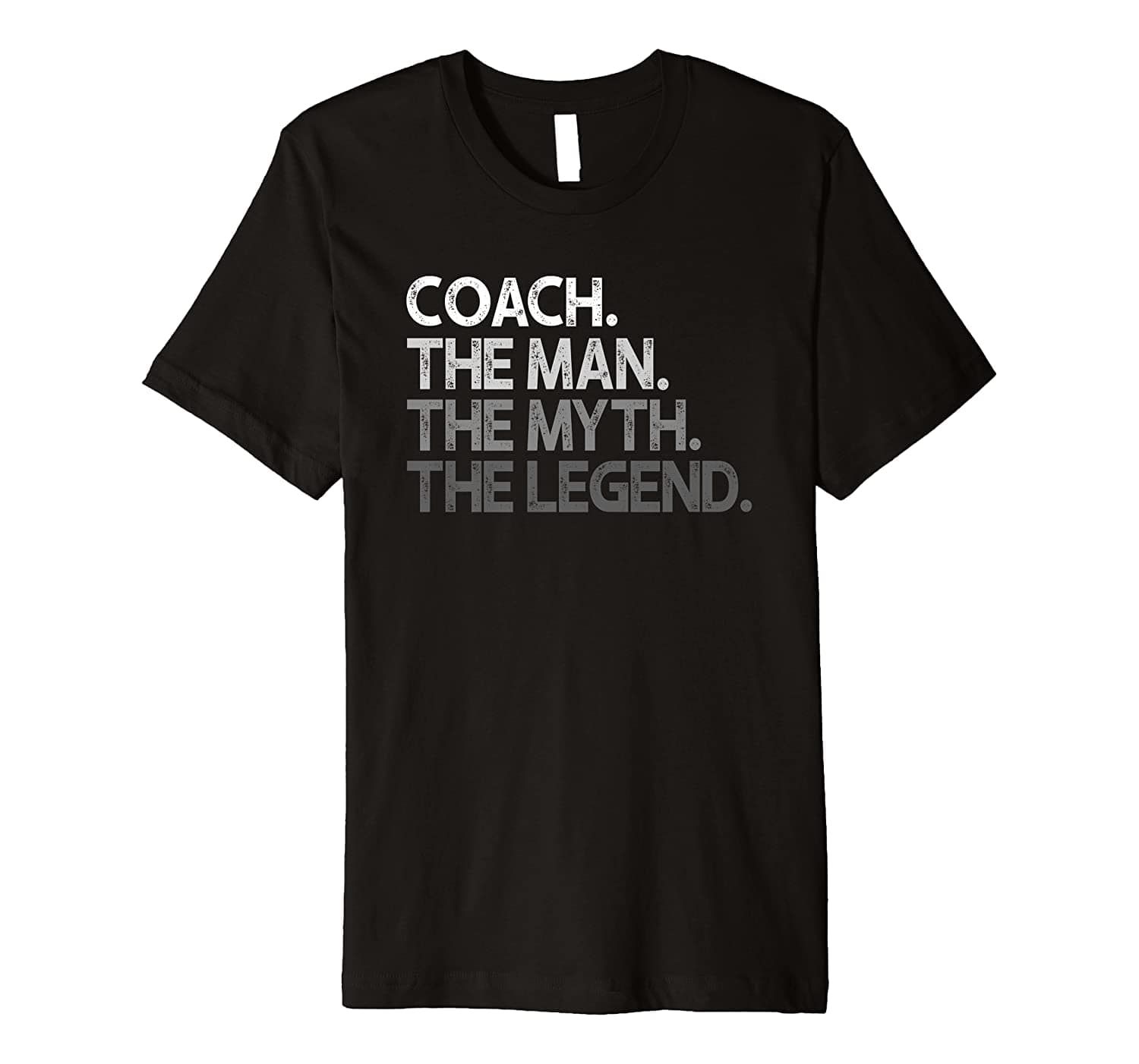 Men Coach Shirt - Coaches Gift: The Man Myth Legend Coaching Premium T-Shirt