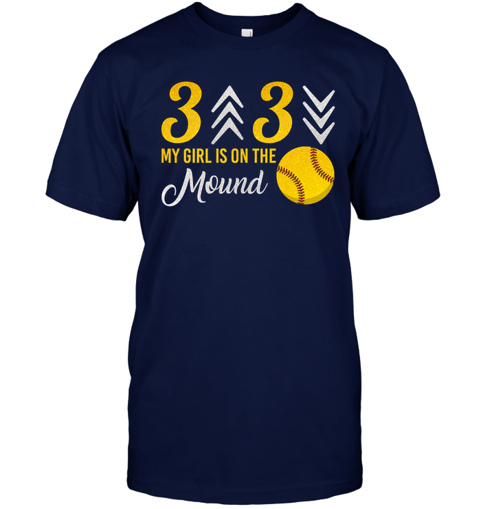 3 Up 3 Down My Girl Is On The Mound Softball T-Shirt
