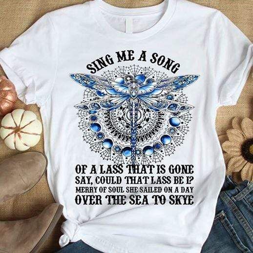 Dragonfly Sing Me A Song Dragonfly Shirt