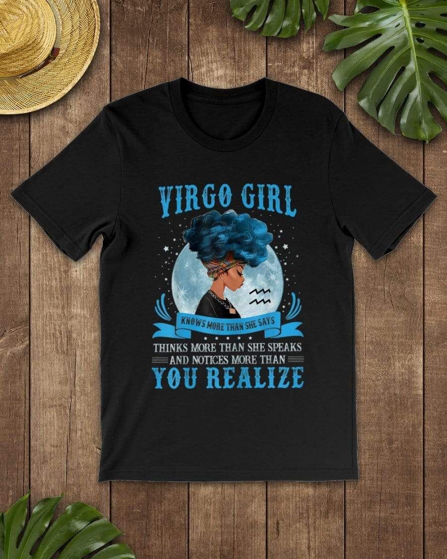 Virgo Girl Knows More Than She Says Zodiac Sign T-Shirt