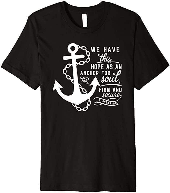 We Have This Hope As An Anchor For Soul Retro Vintage T-Shirt
