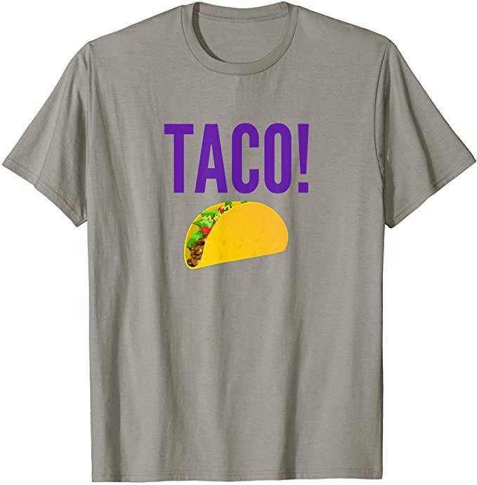 Taco Day Funny T-Shirt
