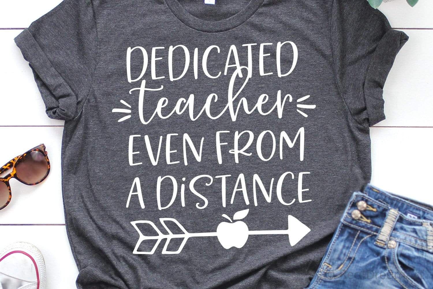 Dedicated Teacher Even From A Distance Back To School T-Shirt