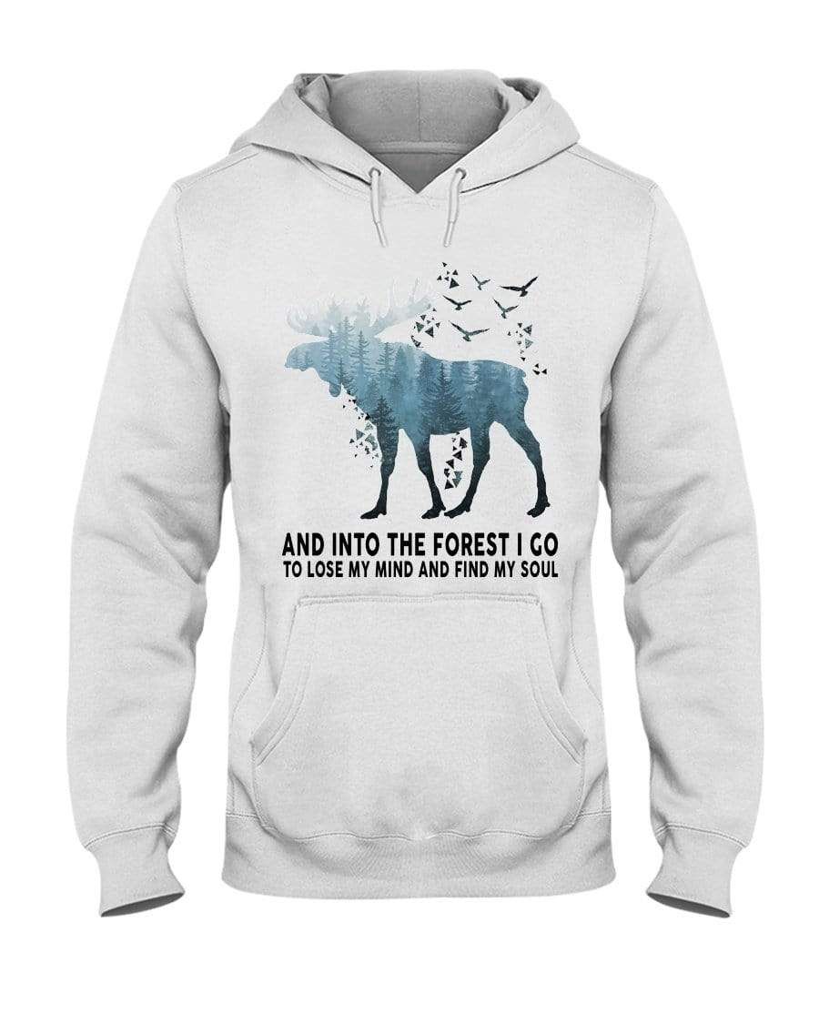 Deer And Into The Forest I Go, To Lose My Mind And Find My Soul Shirt