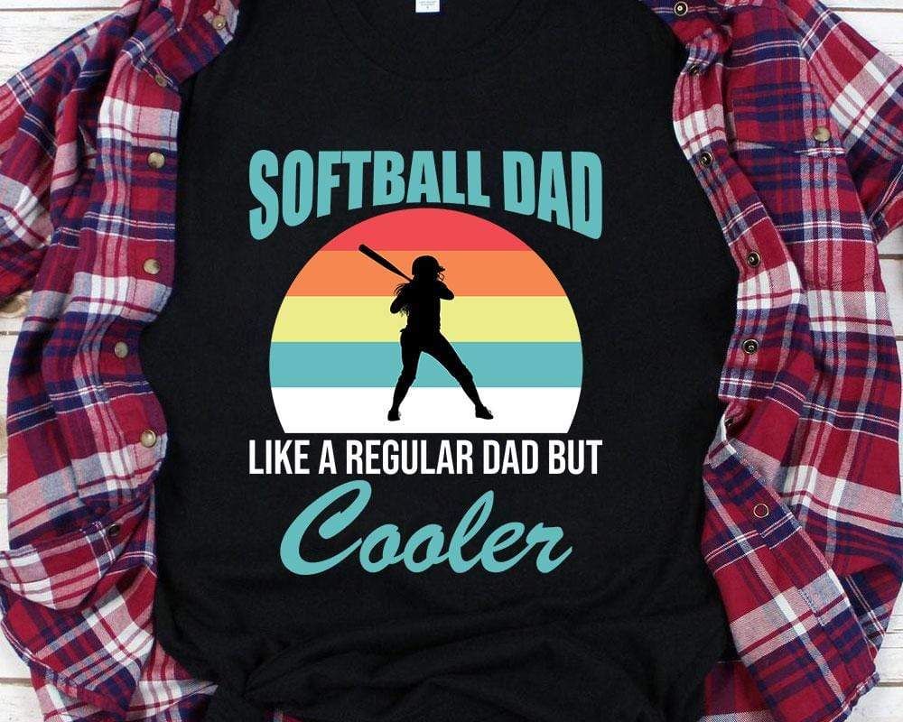 Gifts For Dad  Softball Dad Cooler T-Shirt