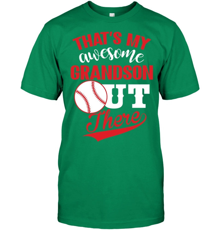 Baseball T Shirt Design That'S My Awesome Grandson Out There PAN