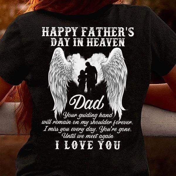 Memorial Gift For Loss Of Dad Daughter Tshirt PAN2TS0127