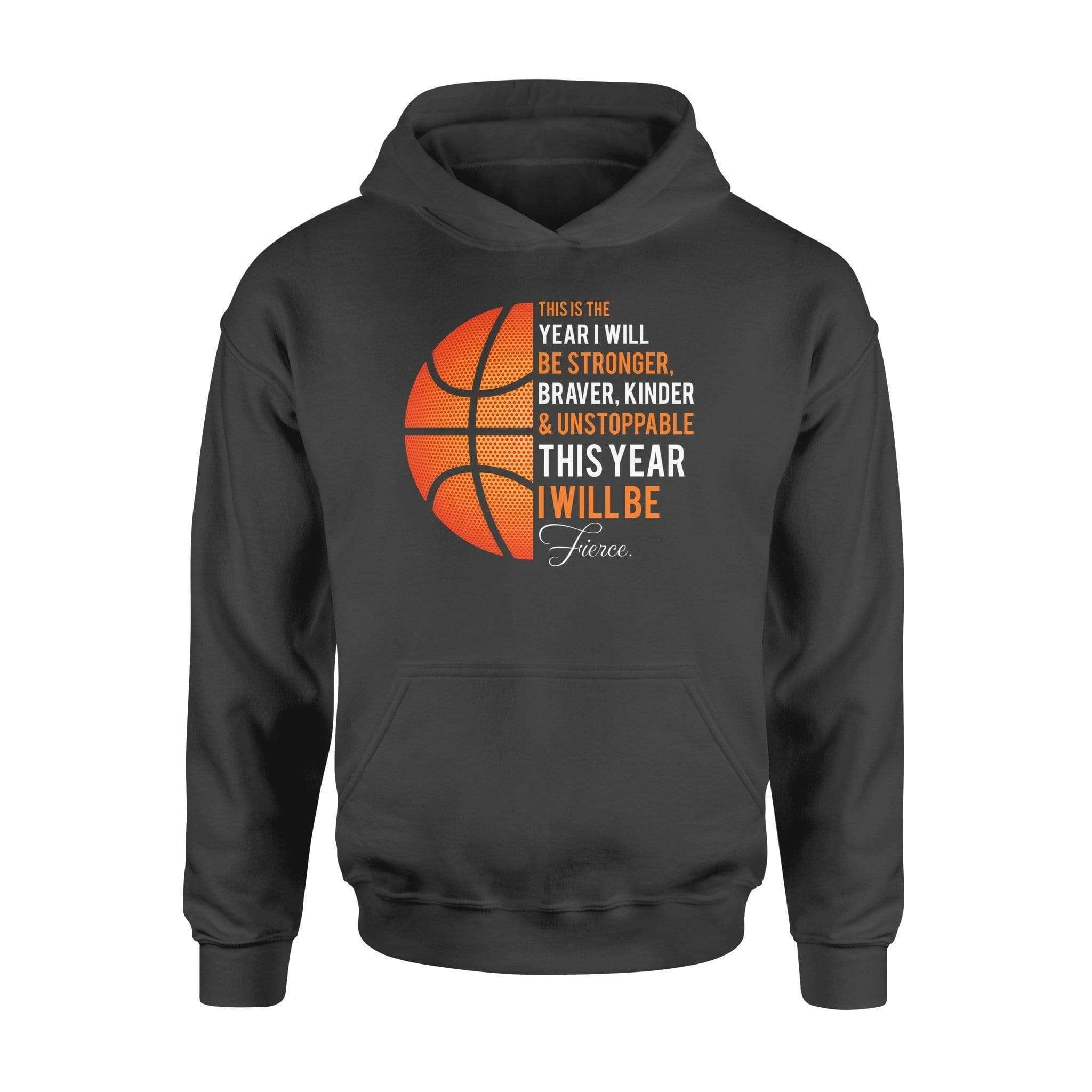 Custom Hoodie Basketball The Year I Will Be Stronger