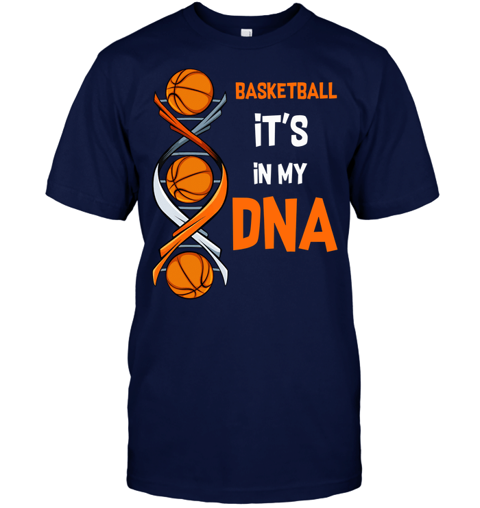 Basketball It'S In My DNA T-Shirt
