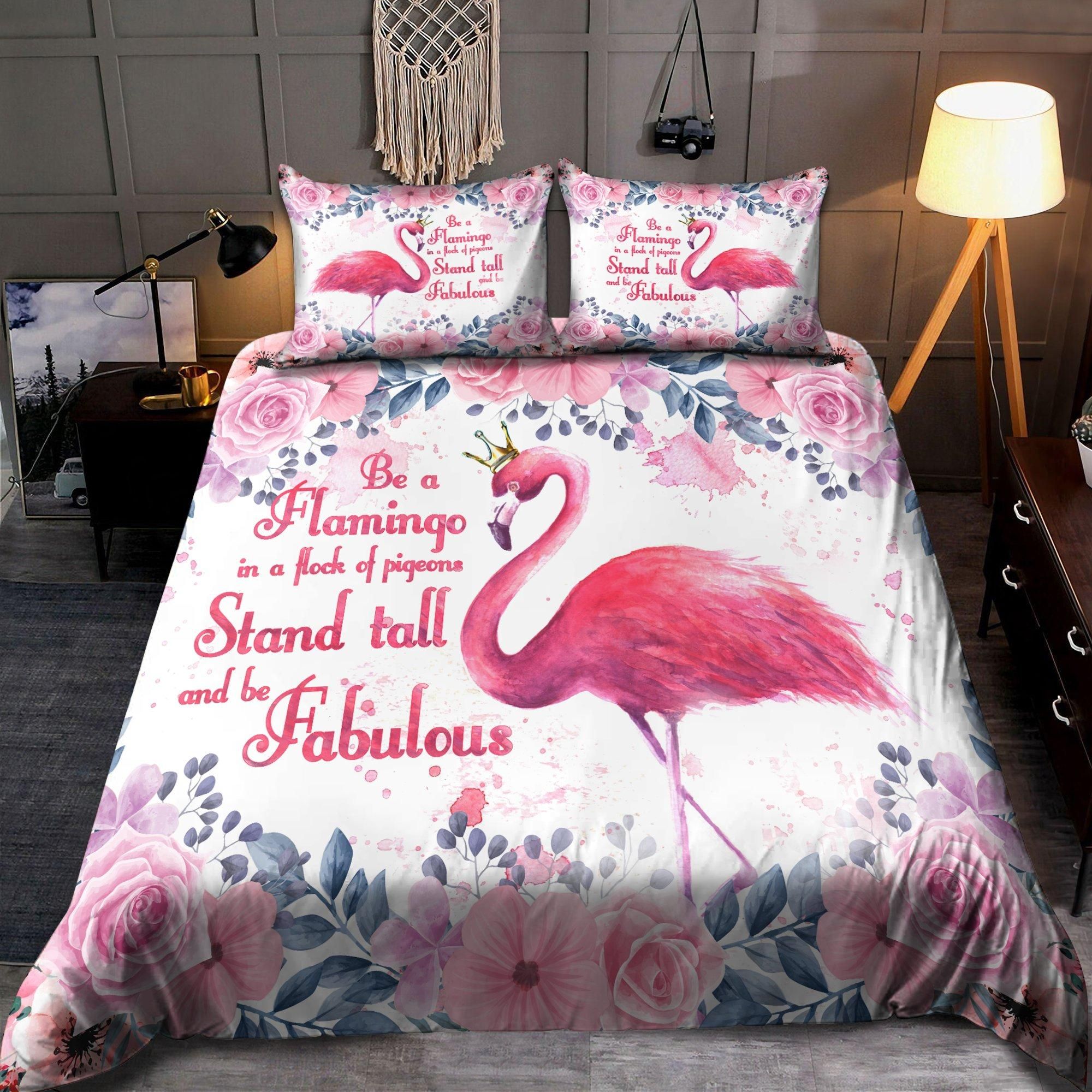 Be A Flamingo Stand Tall And Fabulous Duvet Cover Bedding Set