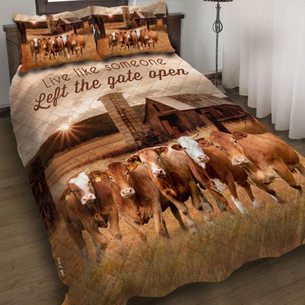 Live Like Someone Left The Gate Open Cow Farm Quilt Set
