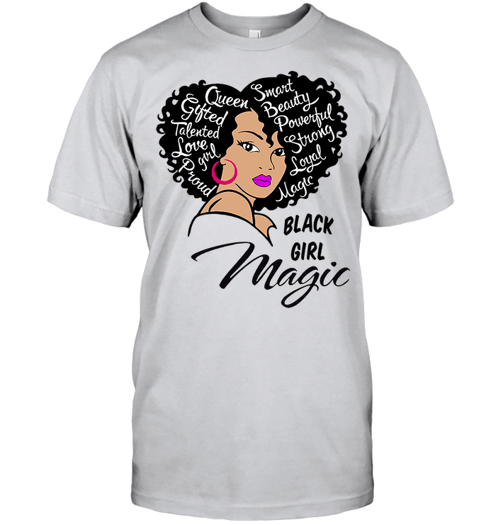 Black Girl Magic African American T-Shirt