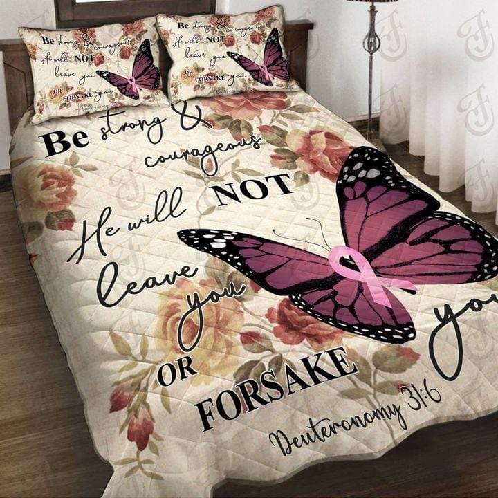 Be Strong And Courageous Butterfly Breast Cancer Quilt Set Quilt Set