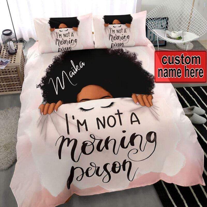 Personalized I Am Not A Morning Person Black Girl Custom Name Duvet Cover Bedding Set