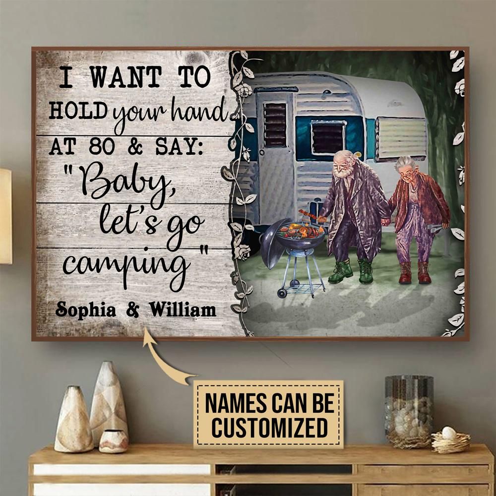 Personalized Camping Grilling I Want To Hold Customized Poster