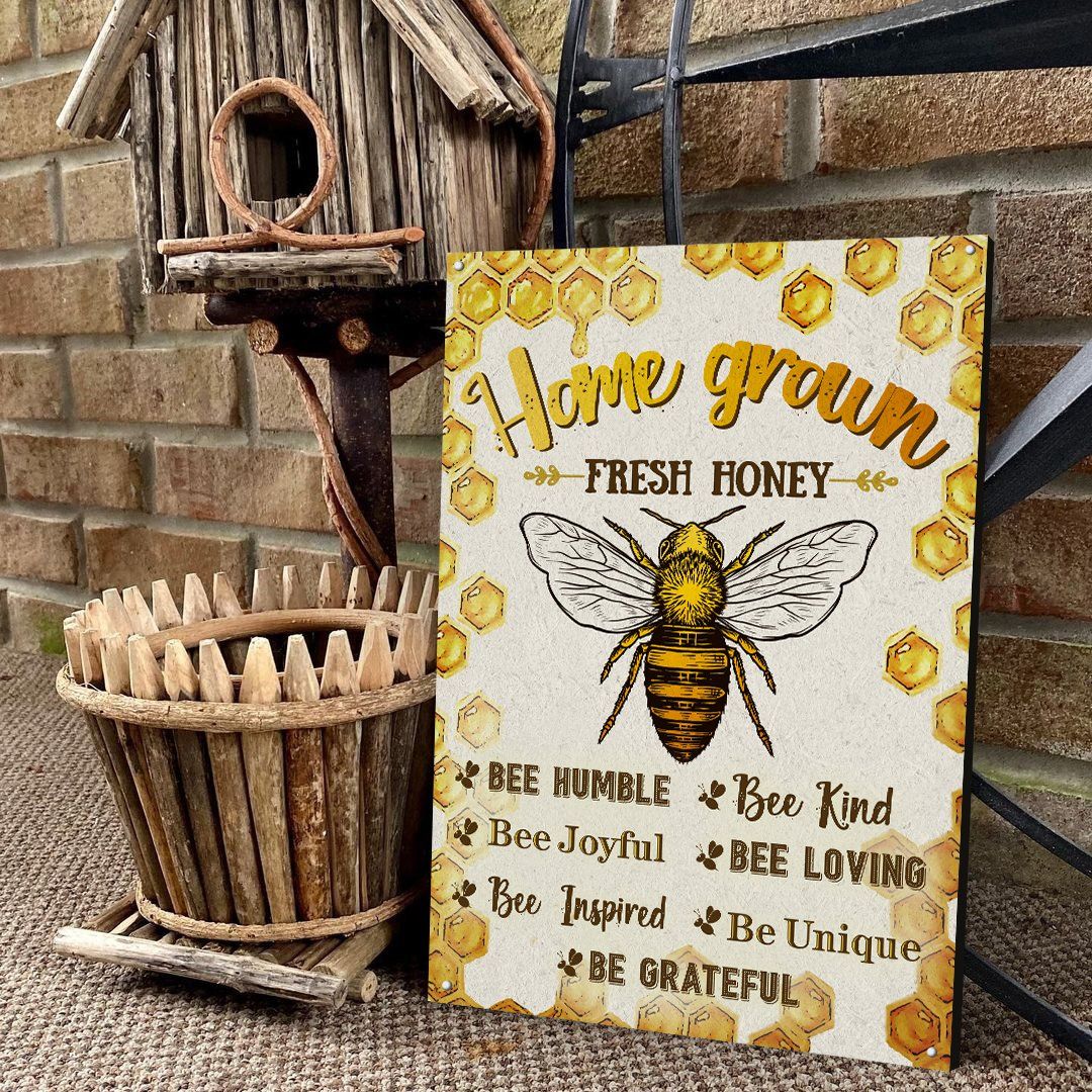 Honey Bee Home Grown Bee Humble Customized Classic Metal Signs