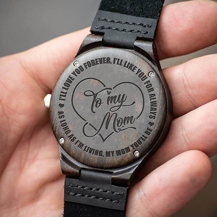 To My Mom - I Love You Forever - Wood Watches