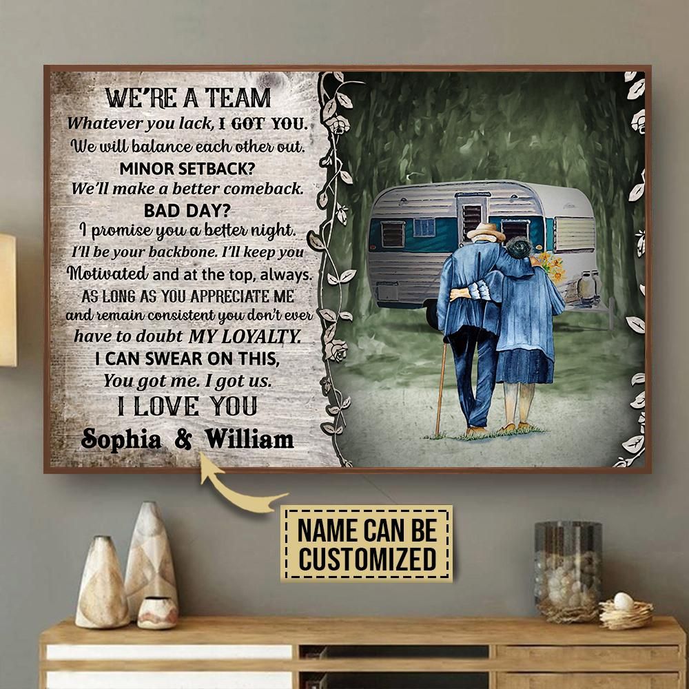 Personalized Camping Old Couple We're A Team Customized Poster