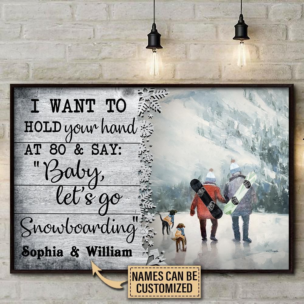 Personalized Snowboarding Old Couple I Want To Hold Customized Poster