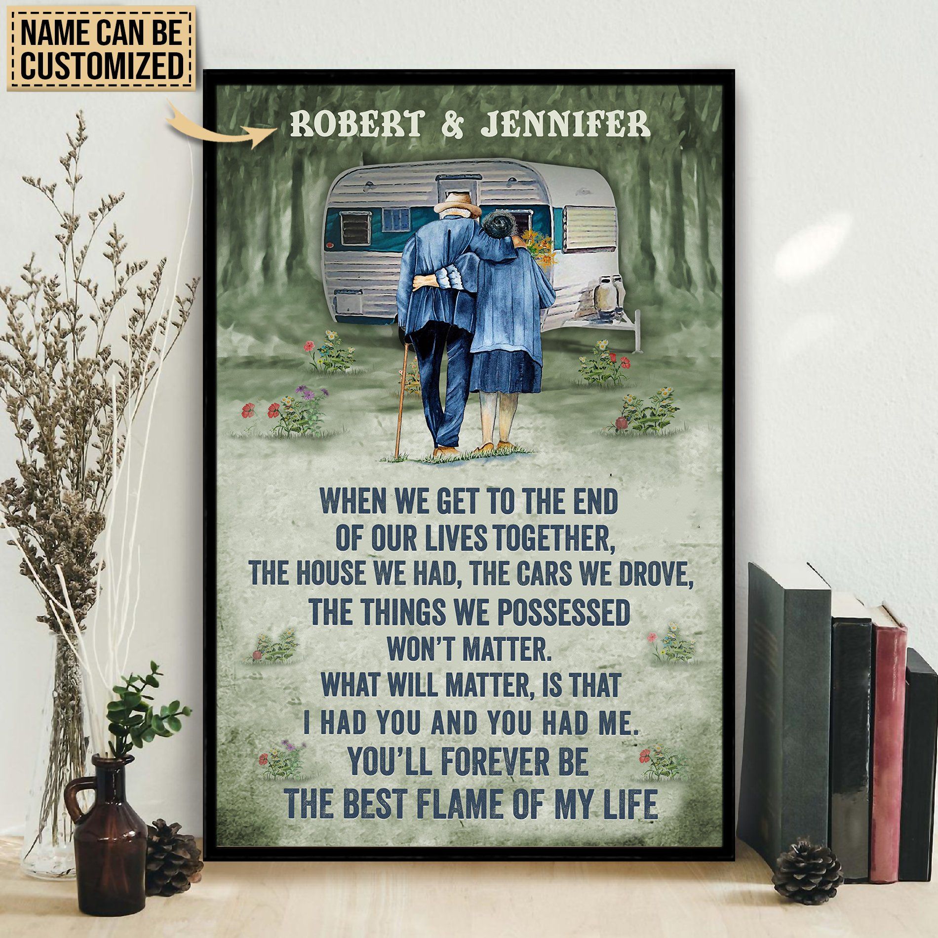 Personalized Camping Forever Flame Of My Life Customized Poster