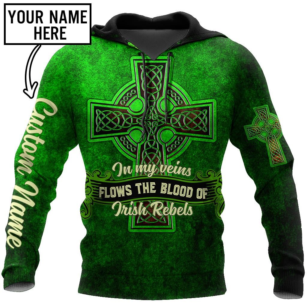 Irish Rebels St.Patrick Day 3D Hoodie Shirt For Men And Women Custom Name