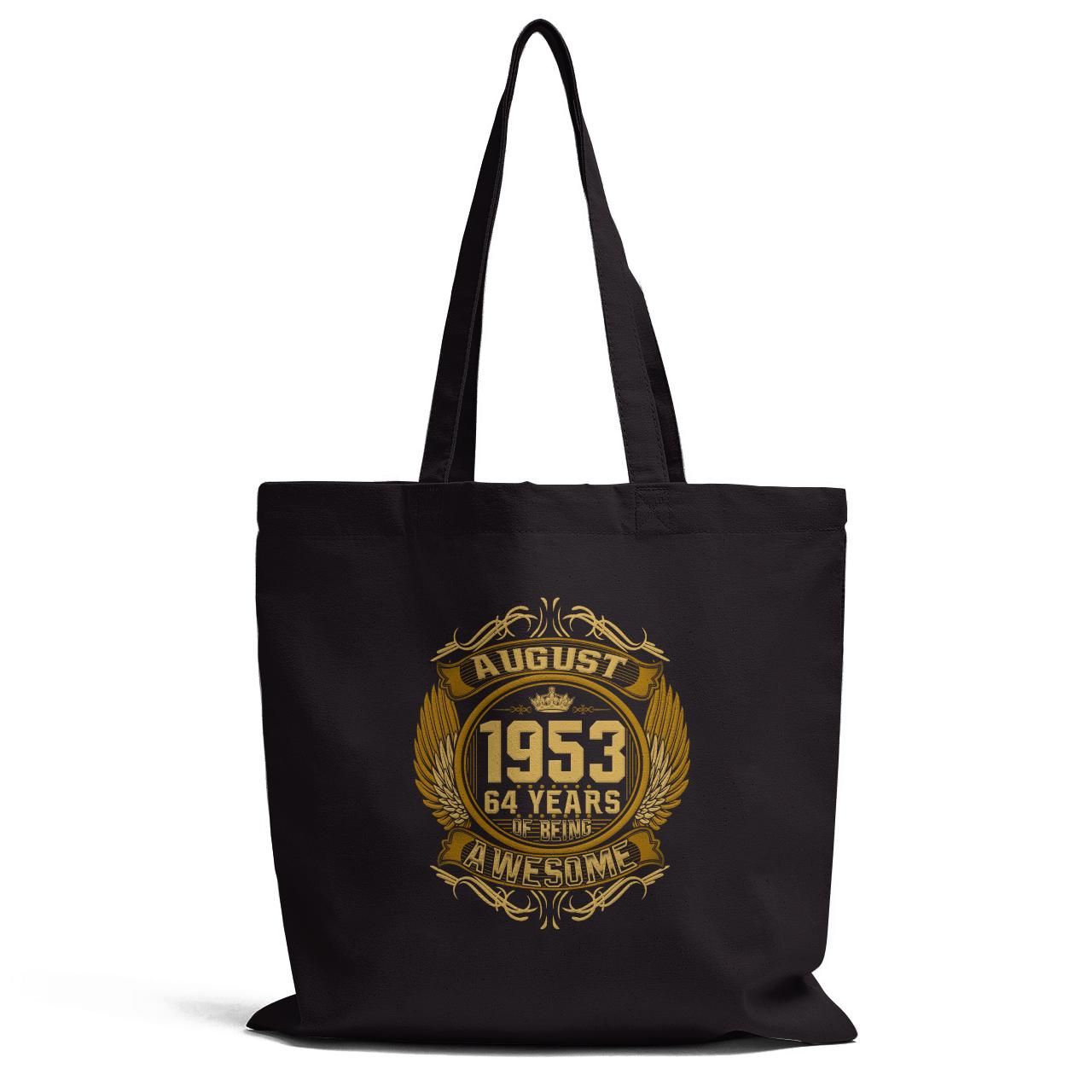 August 1953 64 Years In Being Awesome Tote Bag