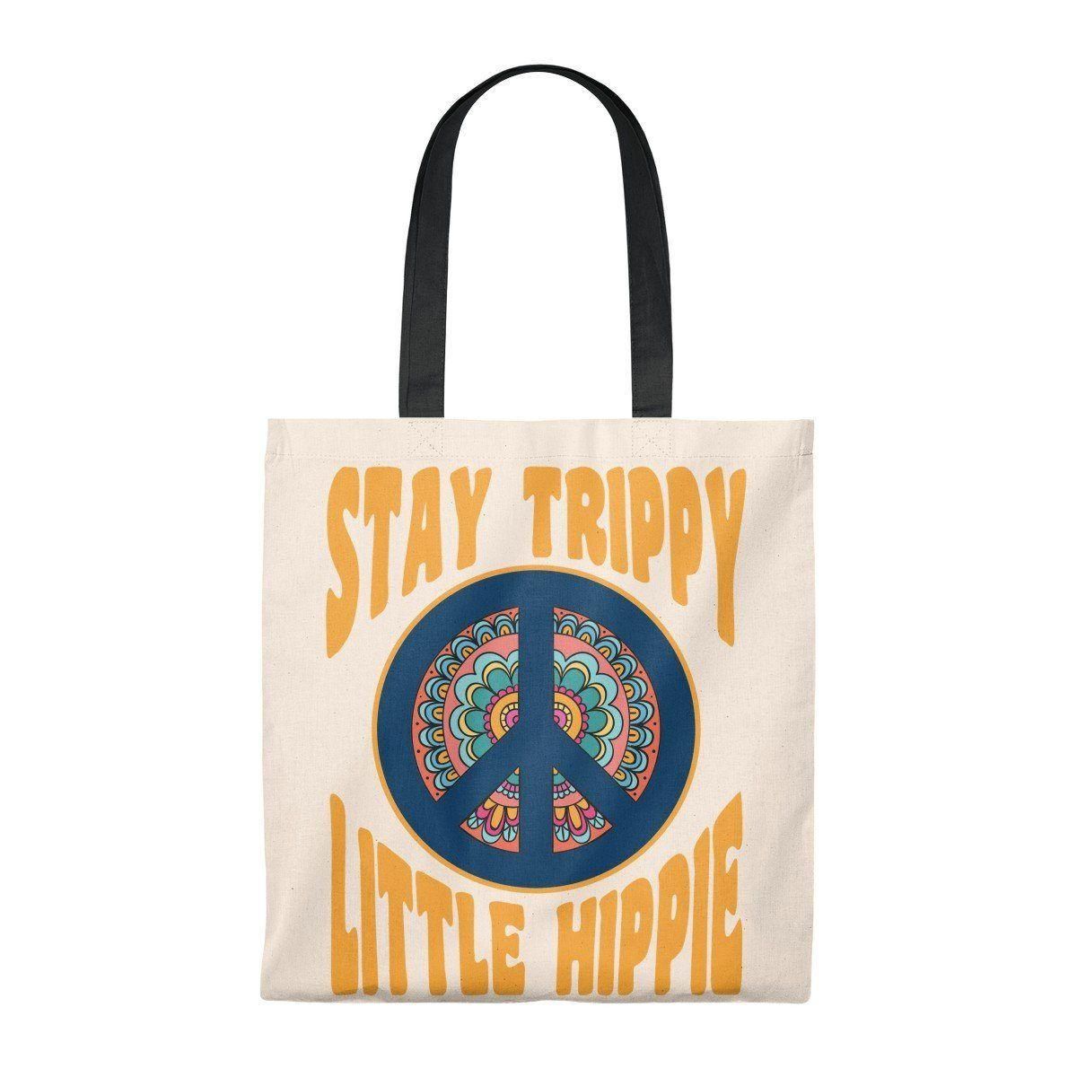 Stay Trippy Little Hippie Tote Bag