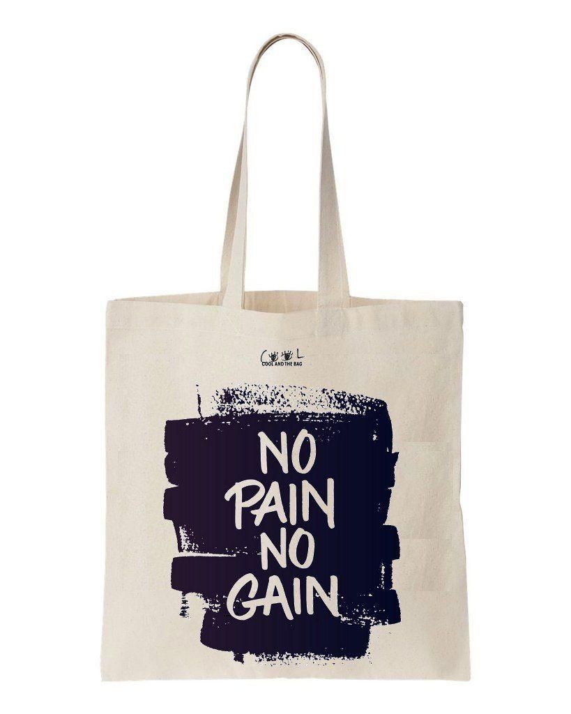 No Pain No Gain Printed Tote Bag Gift For Girl