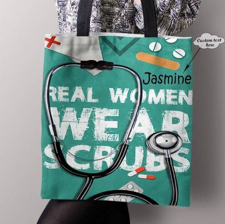 Nurse Proud Real Women Wear Scrub Custom Name Printed Tote Bag