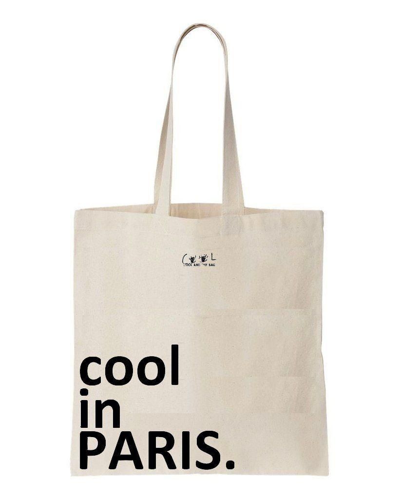 Cool In Paris Printed Tote Bag Birthday Gift For Friends