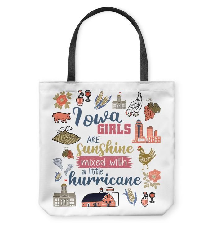 Iowa Girls Are Sunshine Mixed With A Little Hurricane Tote Bag