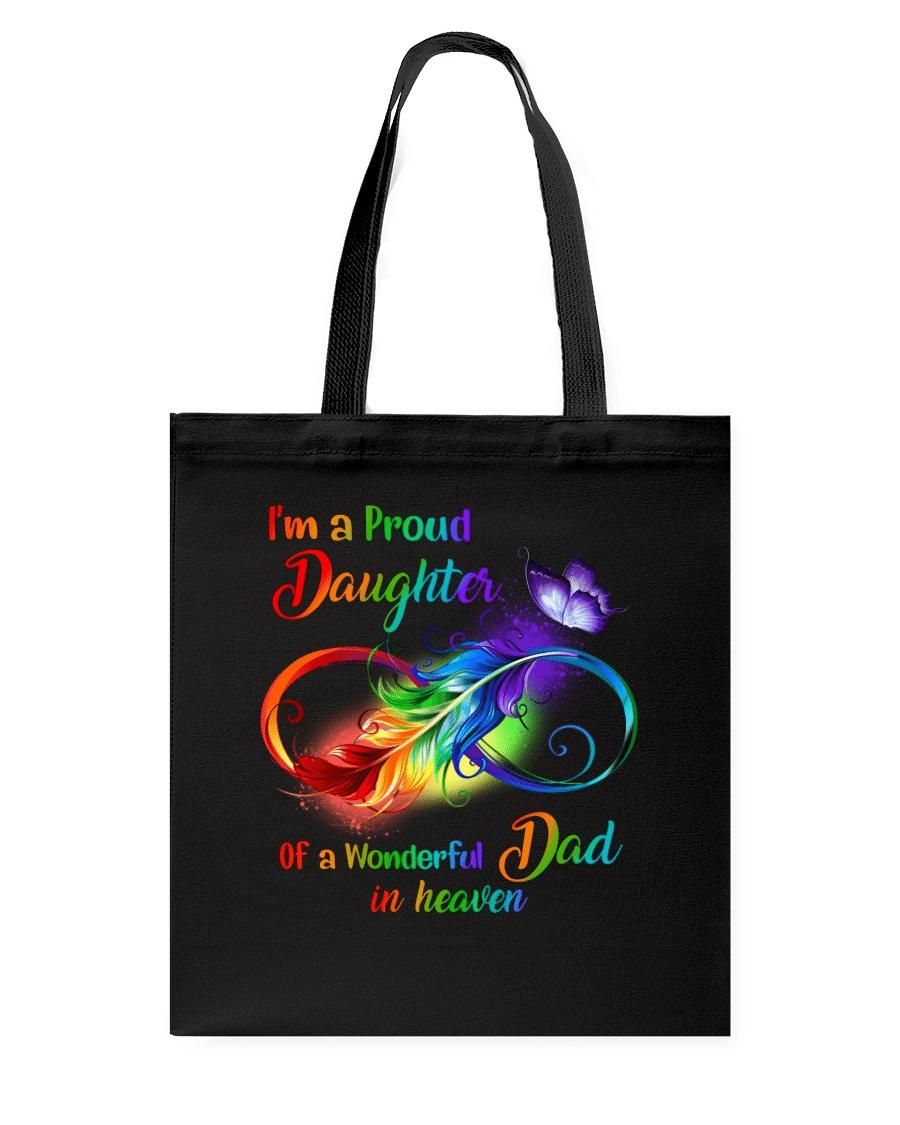 I'm A Proud Daughter Of A Wonderful Dad In Heaven Printed Tote Bag