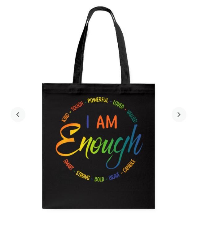 I Am Enough Colorful Printed Tote Bag