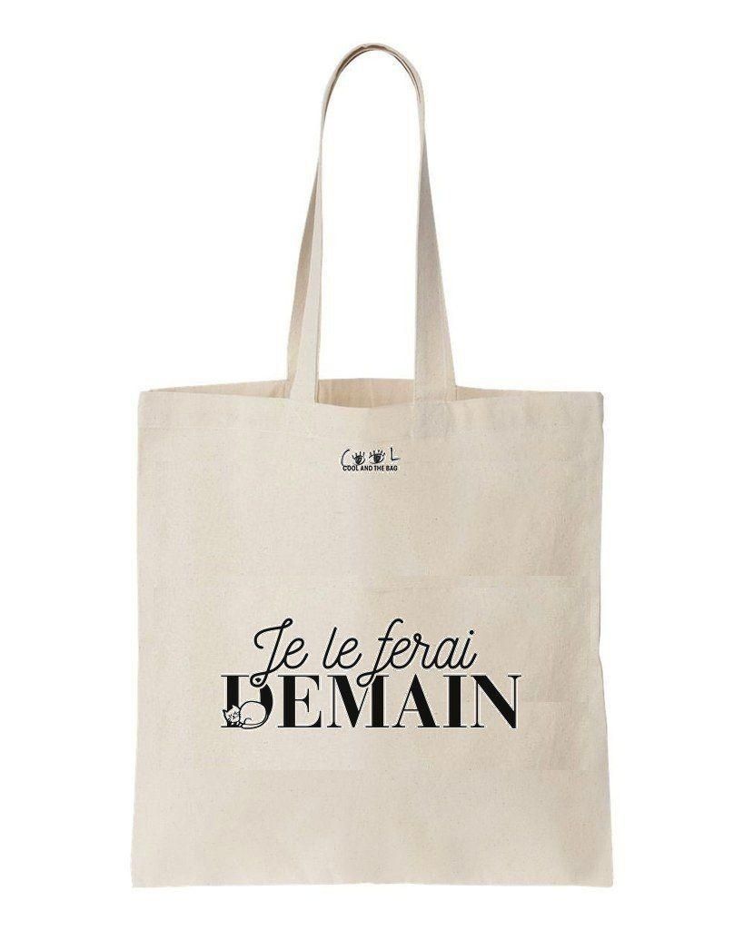 Je Le Ferai Demain Printed Tote Bag Birthday Gift For Girl