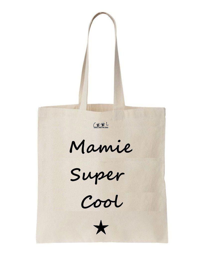 Mamie Super Cool Printed Tote Bag Birthday Gift For Women
