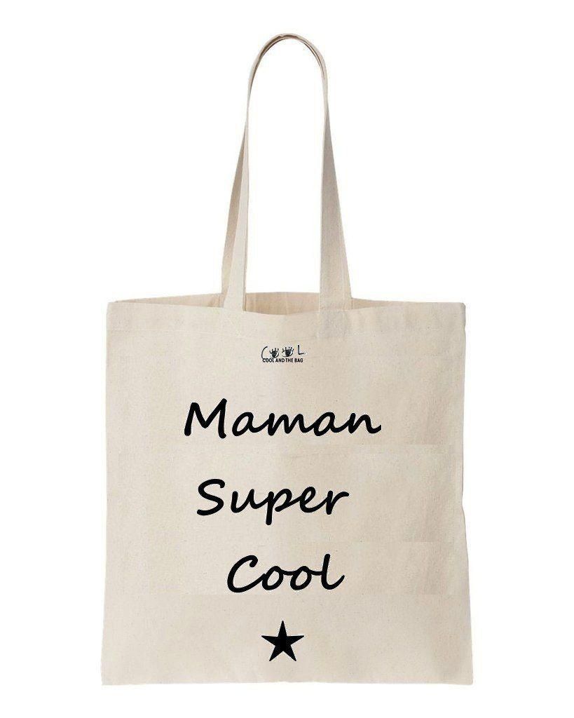 Maman Super Cool Printed Tote Bag Birthday Gift For Friends
