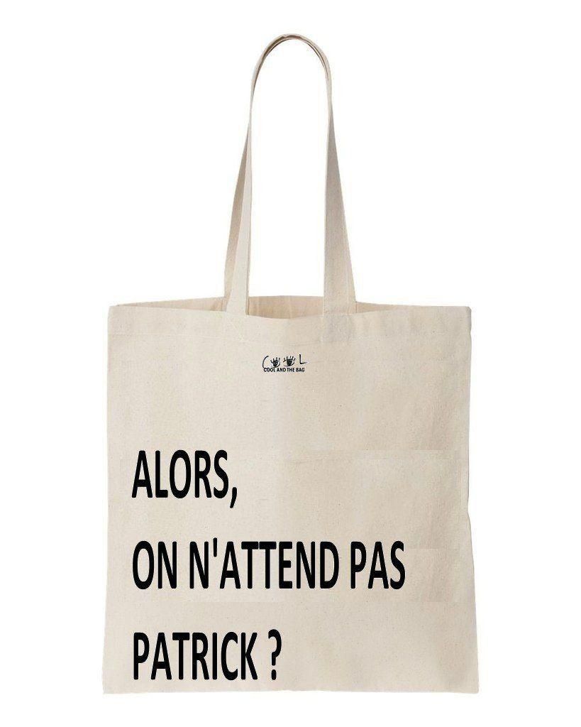 Alors On N'Attend Pas Patrick Printed Tote Bag Birthday Gift For Girl