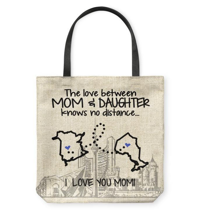 Ontario New Brunswick Love Between Mom And Daughter Tote Bag