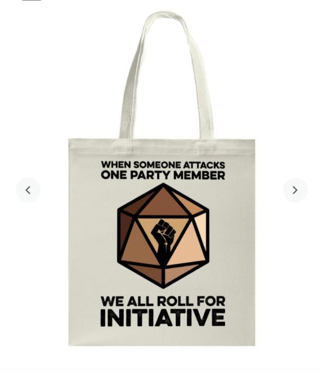 We All Roll For Initiative Printed Tote Bag