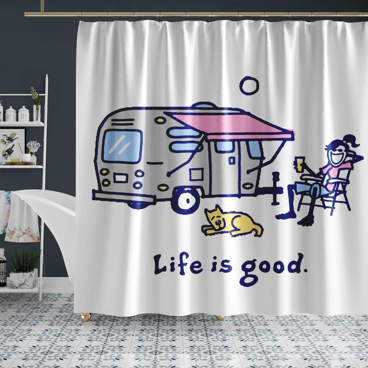 Life Is Good Happy Camping Drinking And Dog Shower Curtain