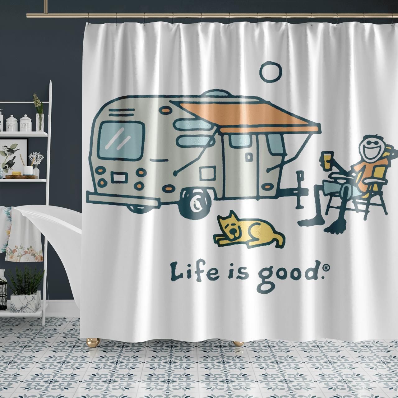 Life Is Good Camping Drinking And Dog Shower Curtain