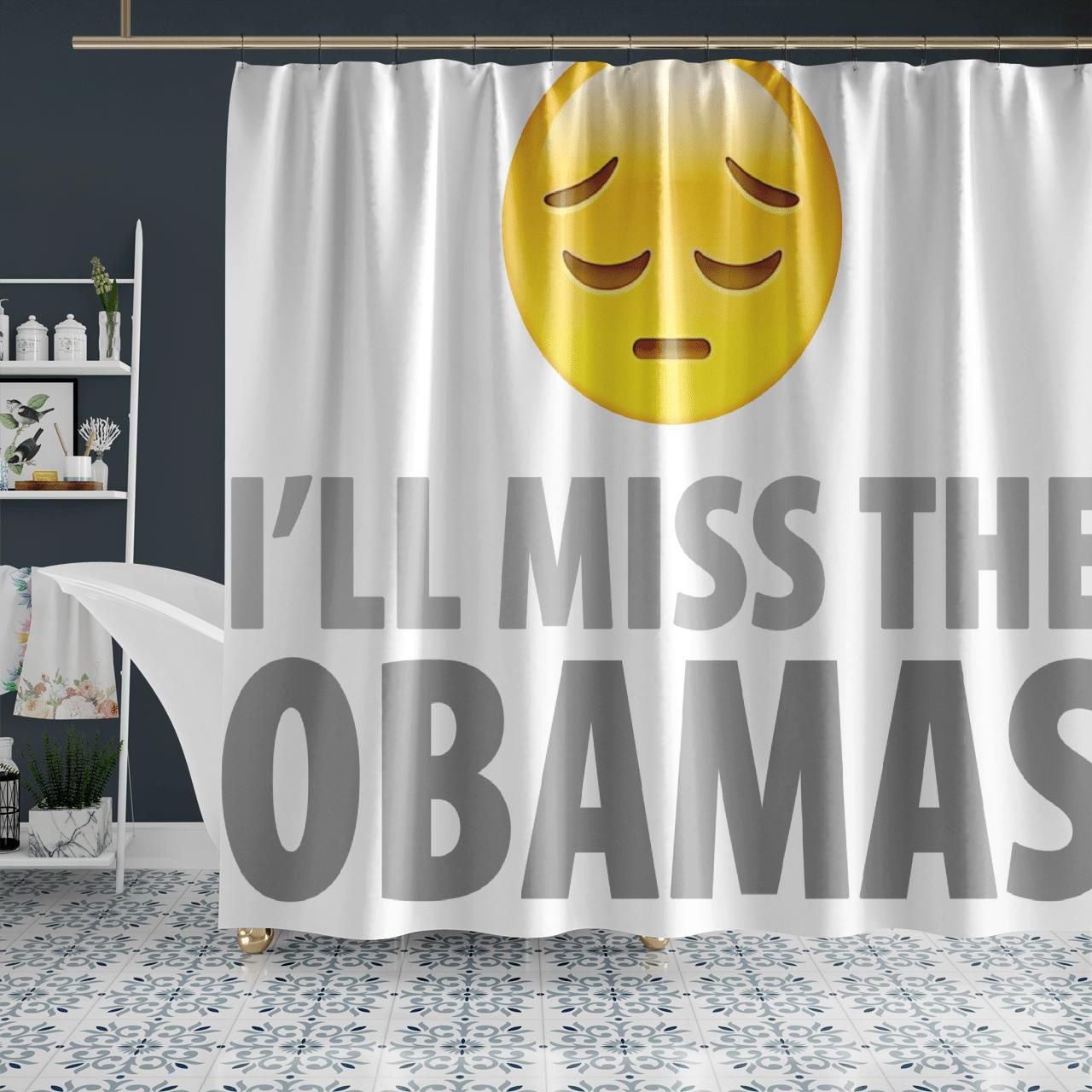 I Will Miss The Obames Shower Curtain
