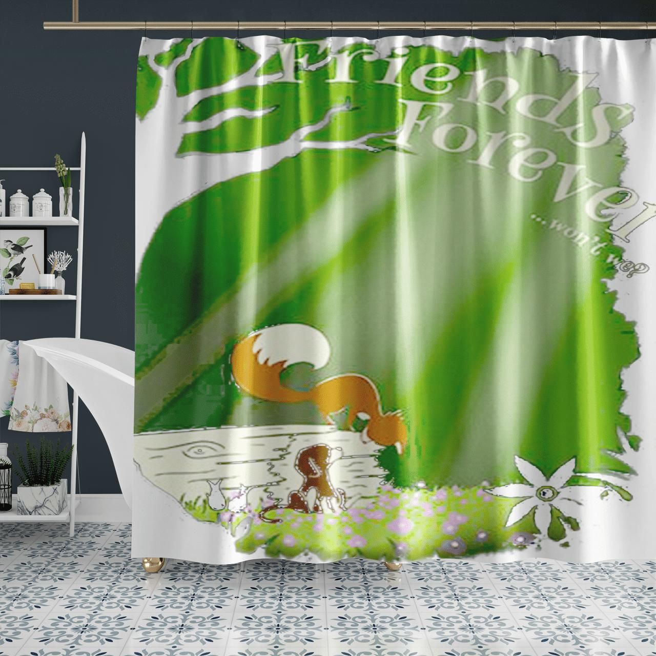 We Will Be Friend Forever Shower Curtain