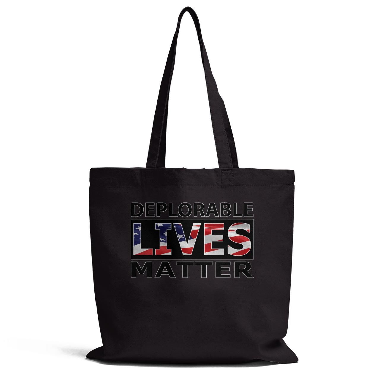 Deplorable Lives Matter Tote Bag