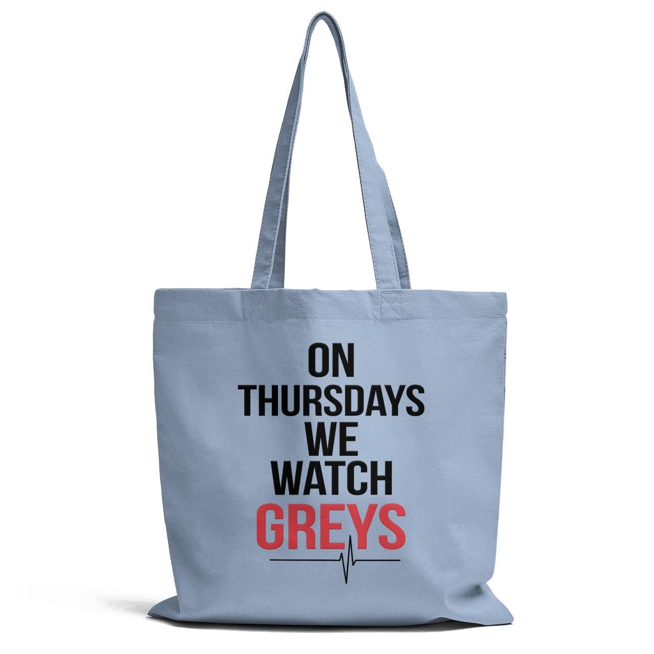 On Thursdays We Watch Greys Tote Bag