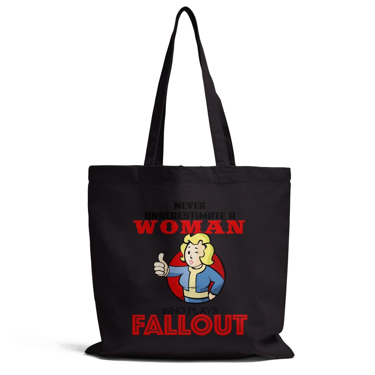 Never Understimate A Woman Who Plays Fallout Tote Bag