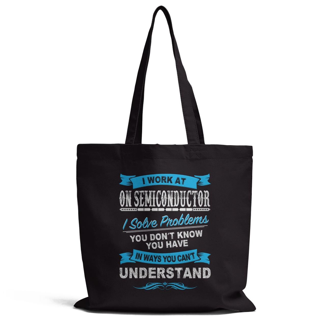 I Solve Problems In Ways You Can Not Understand Tote Bag