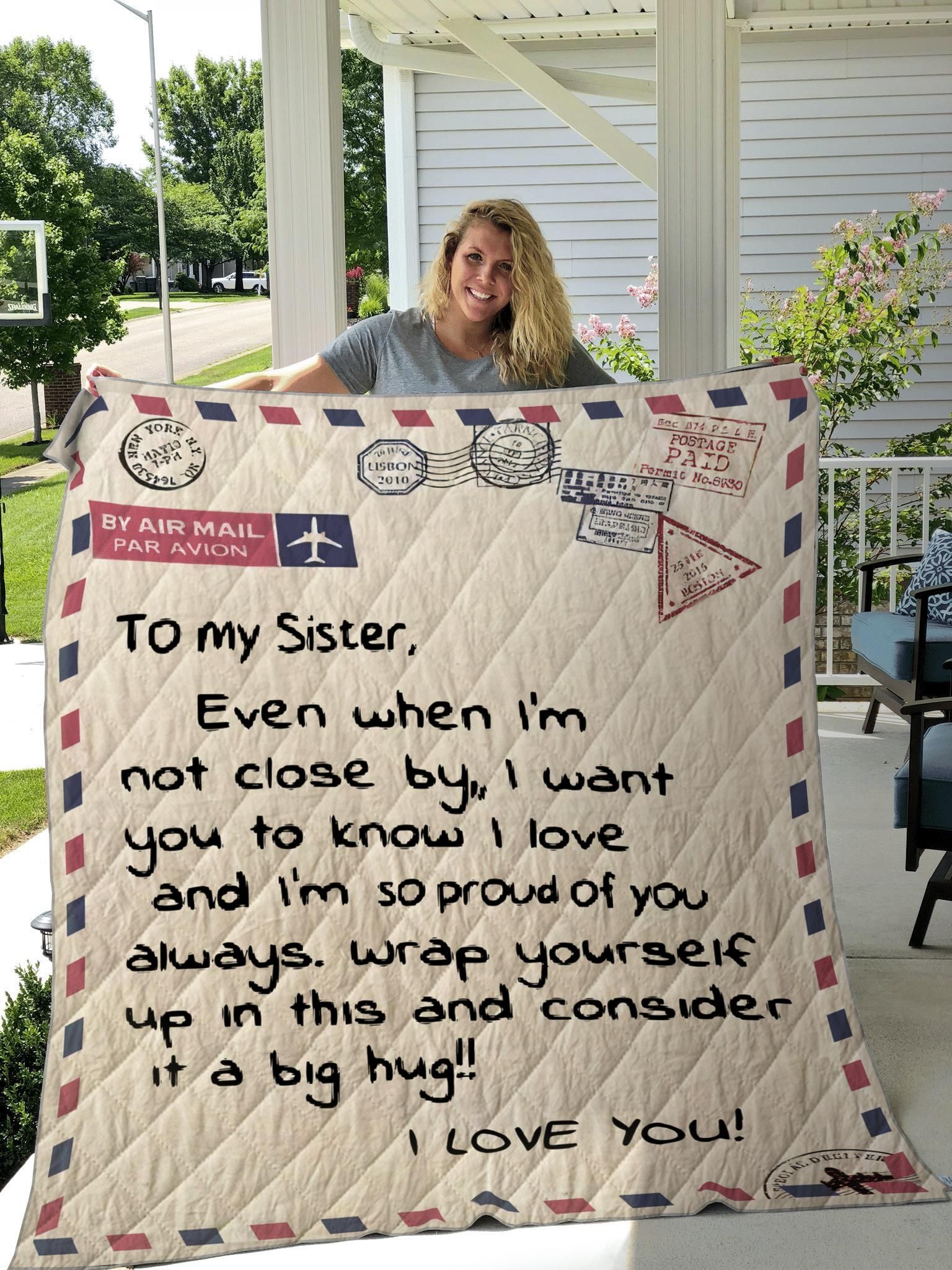 To My Sister I Love You Always Quilt