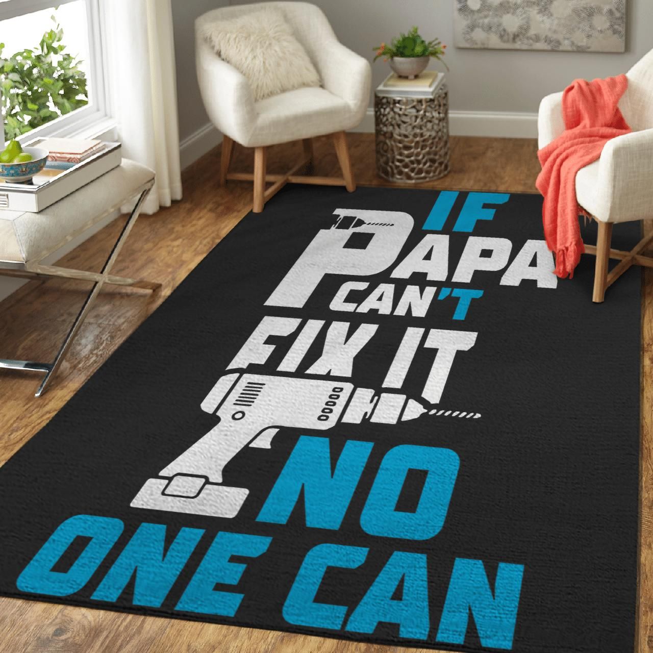 Gifts For Dad  If Papa Can't Fix It No One Can Rug