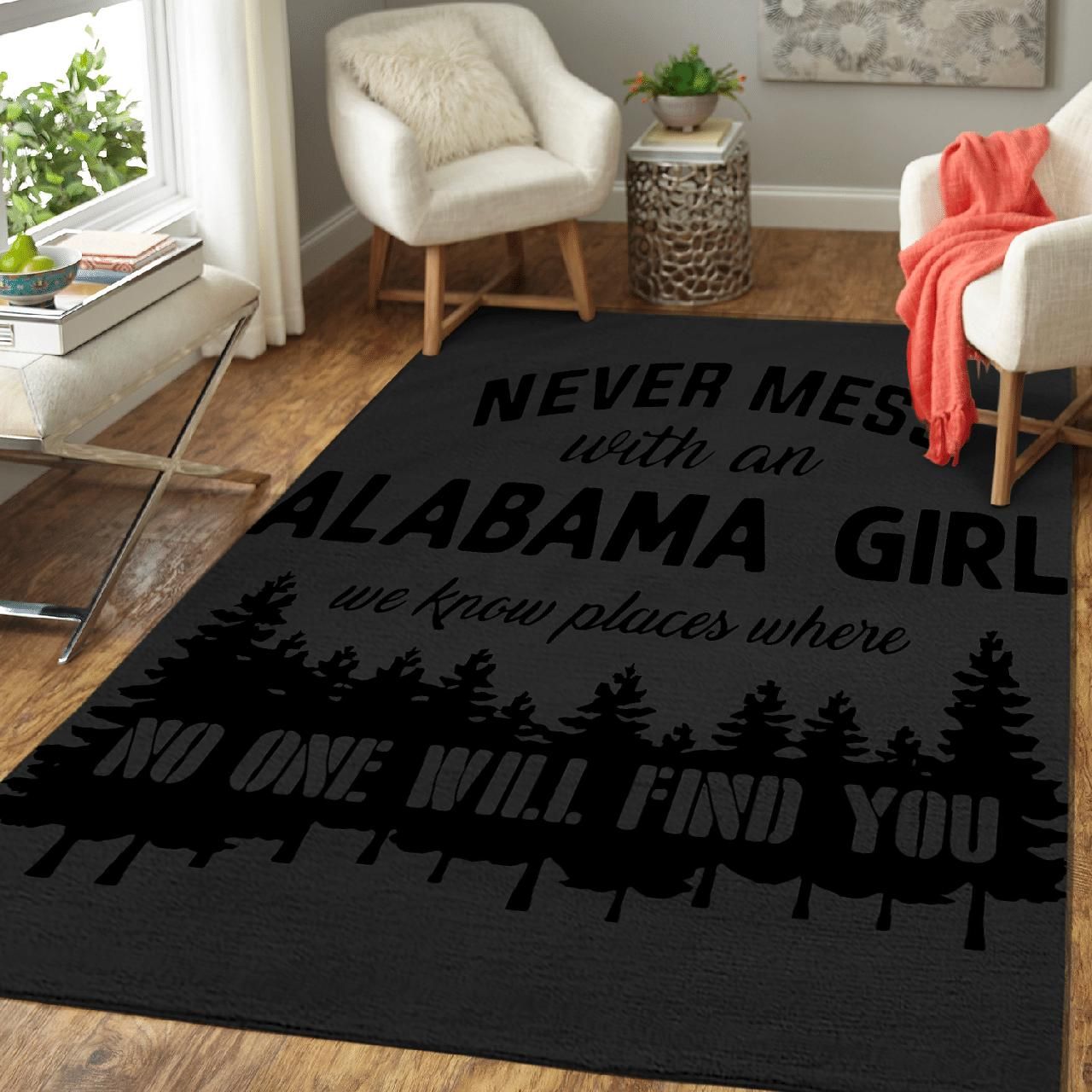 Never Mess With An Alabama Girl Area Rug